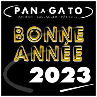 Toute l'équipe de PAN ᴀ GATO  vous souhaite une bonne année 2023